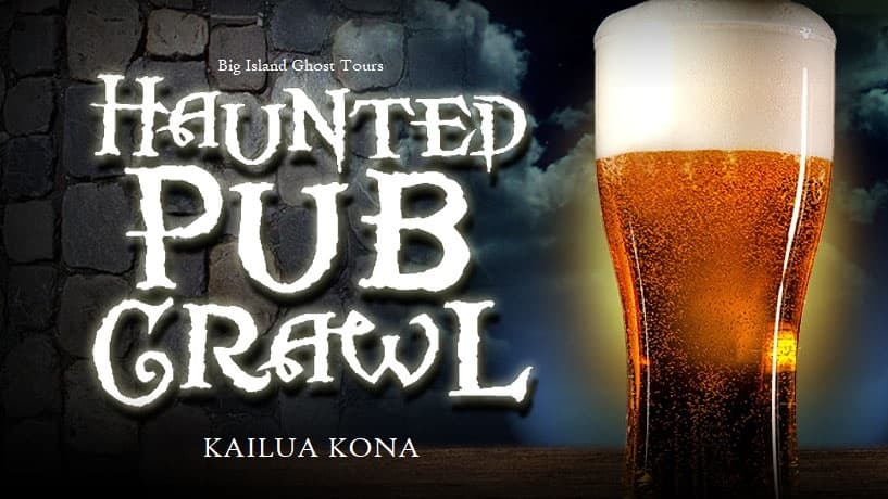 Kona Haunted Pub Crawl 🍻
