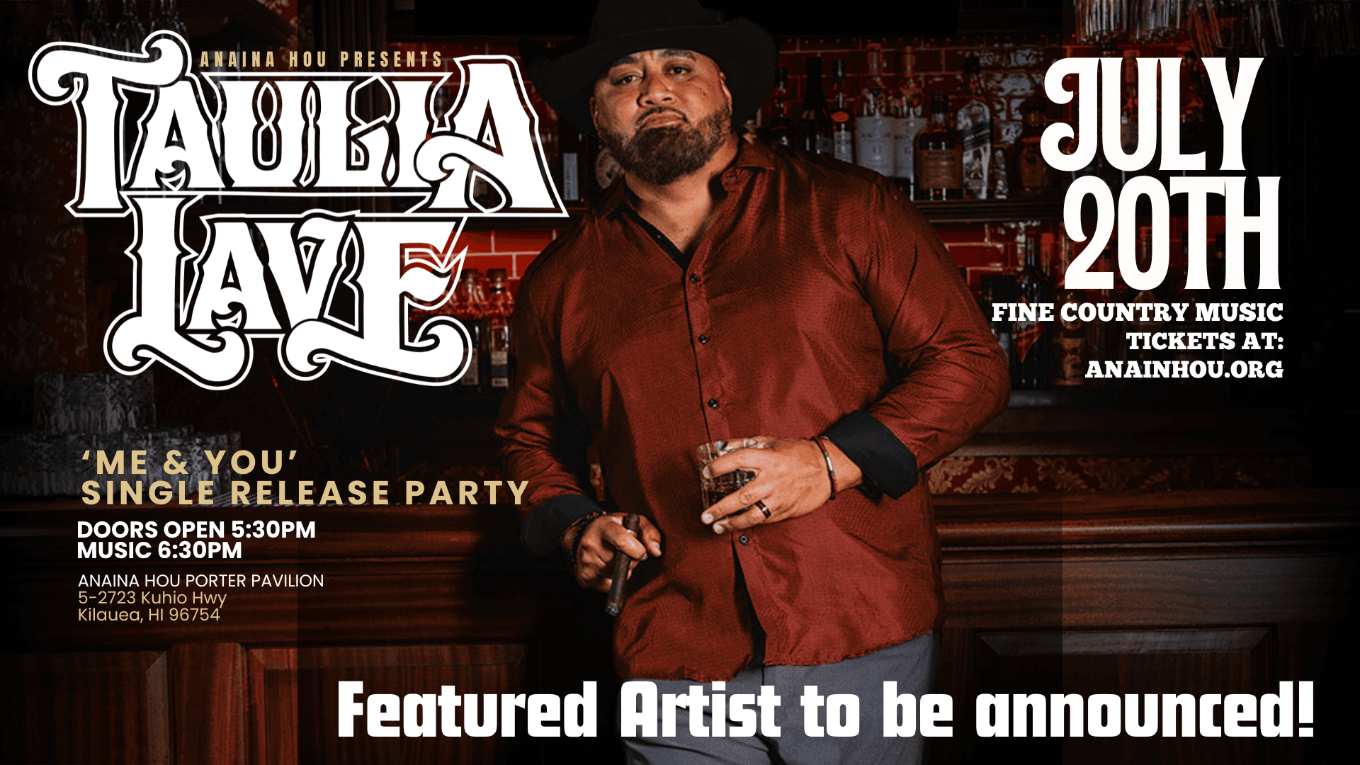 Taulia Lave July 20th Concert