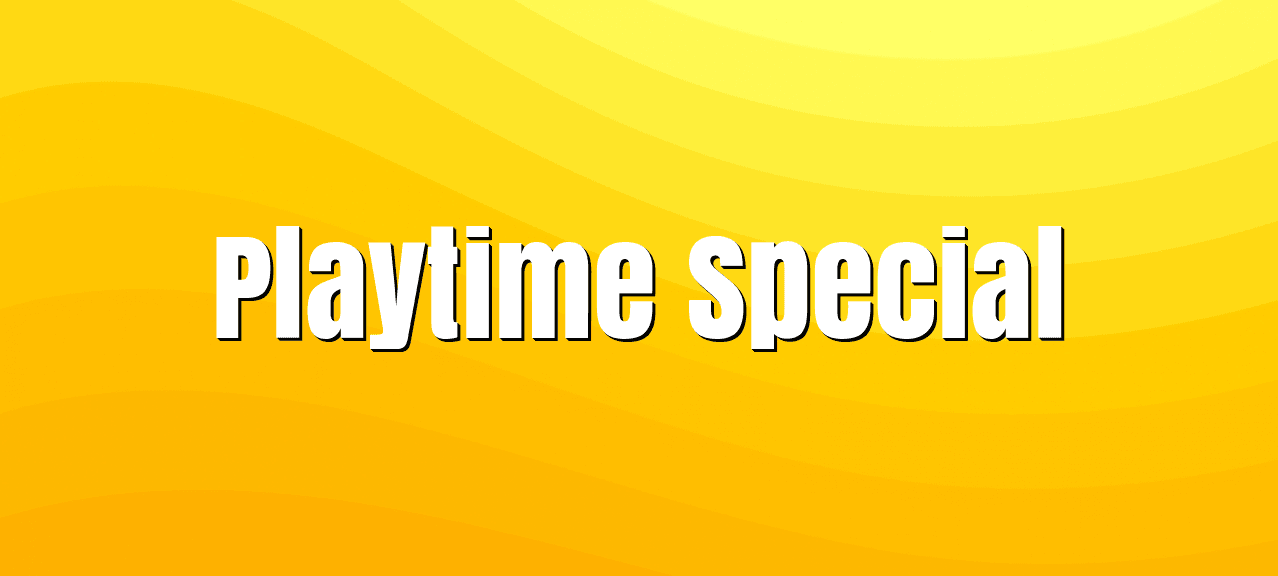 Playtime Special