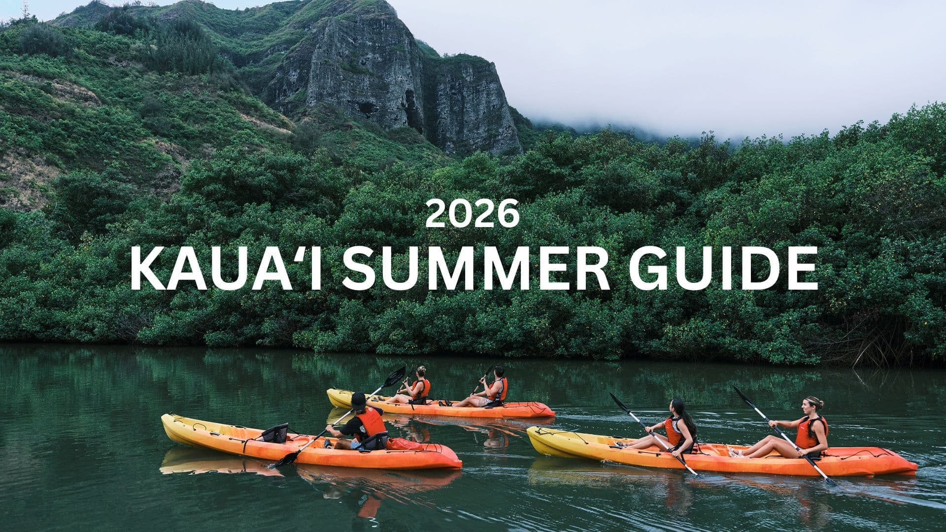 Kauaʻi Summer Guide